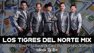 Los Tigres Del Norte Mix  Ni Parientes Somos  La Banda Del Carro Rojo  La Mesa Del Rincón [upl. by Hirst595]