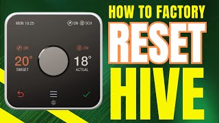 Factory reset hive thermostat  Quick amp Easy [upl. by Bekki960]