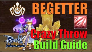 Begetter Crazy Throw build guide Ragnarok M Eternal LoveROM  EP30 [upl. by Assen]