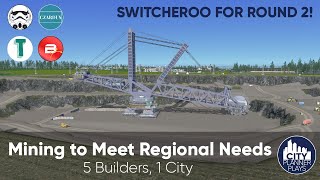 Mining to Meet Regional Needs 5 Builders 1 City 21 5B1C Cities Skylines Multiplayer [upl. by Melody692]