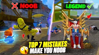 TOP 7 MISTAKES MAKE YOU NOOB 🔥  HOW TO BECOME PRO PLAYER  FIREEYES GAMING  FREE FIRE MAX [upl. by Arihat]