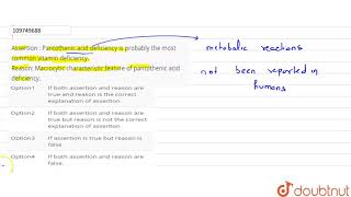 Assertion  Pantothenic acid deficiency is probably the most common [upl. by Nitniuq]