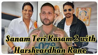 Deepak Mukut announced quotSanam Teri Kasam 2quot and cast Harshvardhan Rane as a main lead [upl. by Adah552]