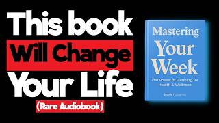 Mastering your week the power of planning for health amp wellness audiobook [upl. by Holmes356]