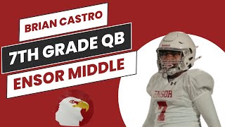 QB Brian Castro at Ensor MS Game 2 Highlights [upl. by Mata]