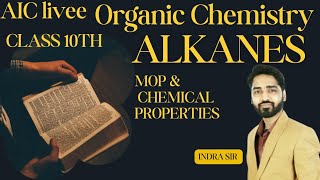 MASTER ORGANIC CHEMISTRY  LECTURE 4 ALKANES  FOR 10th ICSE ll AIC LIVEE [upl. by Edmon465]