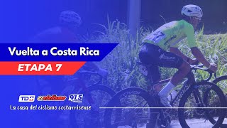 Etapa 7° Vuelta Costa Rica 2023 [upl. by Beckett]