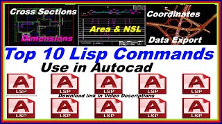 Top 10 Lisp Commands Use in Autocad Cross Section RD Data Extraction Dimension Auto lisp [upl. by Rinee]