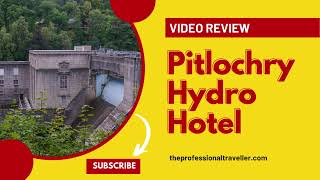 Pitlochry Hydro Hotel Review  My Experience of Staying at This Hotel [upl. by Asyla554]