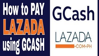 How to PAY in LAZADA using GCASH [upl. by Mirabella228]