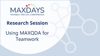 MAXDAYS 2023 Spotlight Session Using MAXQDA for Teamwork [upl. by Ruel969]