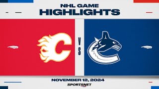 NHL Highlights  Flames vs Canucks  November 12 2024 [upl. by Raynah]