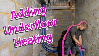 Adding Underfloor heating [upl. by Aryn]