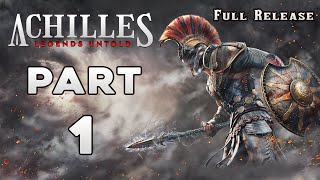 Achilles Legends Untold Walkthrough Part 1  Greece 100 Full Release No Commentary [upl. by Lehet818]