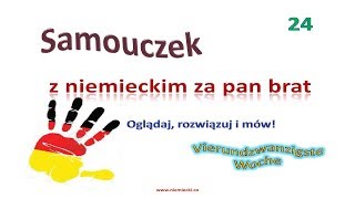 Niemiecki od podstaw 24  kurs niemieckiego do poziomu A2  lekcja 24  Samouczek [upl. by Gibbon]