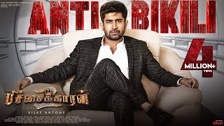 ANTI BIKILI Theme Song  Pichaikkaran 2  Vijay Antony  Fatima Vijay Antony  Kavya Thapar [upl. by Samuella43]