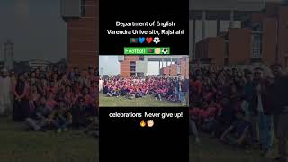 Department of English Varendra University Rajshahi 🔥💙❤️🇧🇩 shorts varendra messiskills live [upl. by Tybald295]