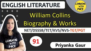 E 91  William Collins  Transitional Poet  History of English Literature  By Priyanka Gaur [upl. by Hehre116]