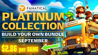 Fanatical – BYO Platinum Collection  September 2024  286Game [upl. by Marlow]