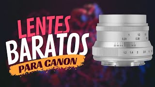 Lente barato para Canon 7Artisans 35mm f 12… es bueno [upl. by Winikka]