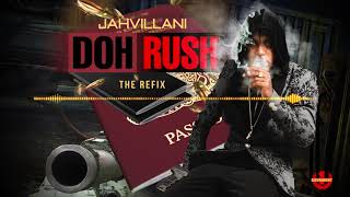 Jahvillani  Dont Rush Official Audio [upl. by Liborio]