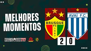 BRUSQUE 2 X 0 AVAÍ  MELHORES MOMENTOS  CATARINENSE 2024 [upl. by Rubin]