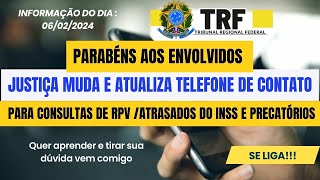 RPV  Atrasados do inss e Precatórios Novos telefones para consultas em 2024 [upl. by Chafee]