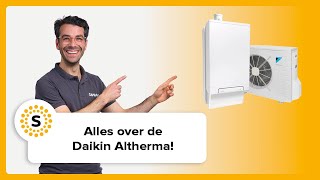 Alles over de Daikin Altherma  Hybride warmtepomp [upl. by Aehta]