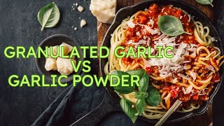 Granulated Garlic vs Garlic Powder What’s the Difference and Which Should You Use 🧄🤔 [upl. by Barlow]