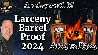 The Best Larceny Barrel Proofs Yet [upl. by Nahama]