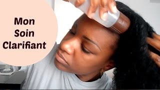 Comment faire un soin clarifiant sur cheveux crépus  I Cheveux Crépus 10 [upl. by Phillida]