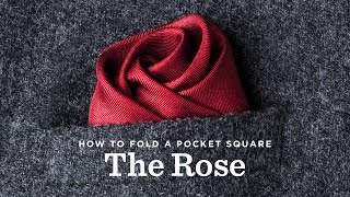 How To Fold A Pocket Square  The Rose Fold [upl. by Samau]