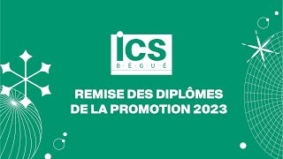 Remise des diplômes ICS Bégué promo 2023 [upl. by Imotih]