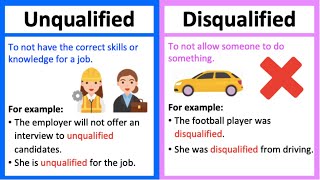 UNQUALIFIED vs DISQUALIFIED 🤔 Whats the difference  Learn with examples [upl. by Navert]