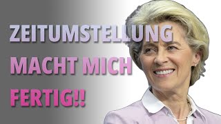 EU MISSACHTET Bürgerwille Zeitumstellung gescheitert [upl. by Asserac236]