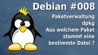 Debian  dpkg  Aus welchem Paket stammt eine bestimmte Datei  Paketverwaltung deb [upl. by Eelyam]