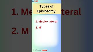 Types of Episiotomy  obstetrics and gynaecology  shorts episiotomy nursing [upl. by Leunad534]