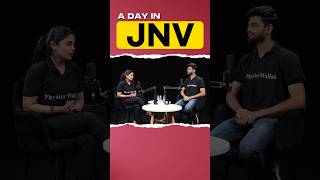 A Day in Jawahar Navodaya Vidyalaya 🤩💥  JNVST2025 PWShorts [upl. by Lourdes]