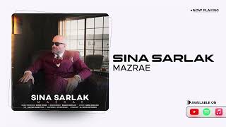 Sina Sarlak  Mazrae  سینا سرلک  مزرعه [upl. by Alilak373]