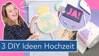 3 DIY Ideen für unsere Hochzeit  mit Cricut [upl. by Janeen]