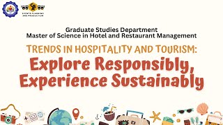 Trends in Hospitality and Tourism Explore Responsibly Experience Sustainably [upl. by Nnylsaj]