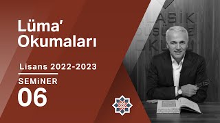 Ekrem Demirli Lisans Programı Lüma’ Okumaları 6 Seminer [upl. by Schriever683]