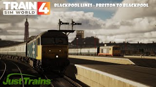 TSW 4  Blackpool Branches Preston  Blackpool Review [upl. by Sair]