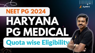 Haryana PG Medical 2024  Quota wise Eligibility [upl. by Simetra612]