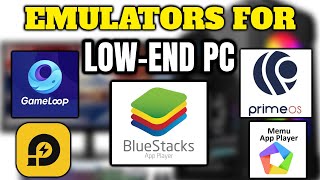 11 BEST Android Emulators for LowEnd PC 2024 [upl. by Spillihp]