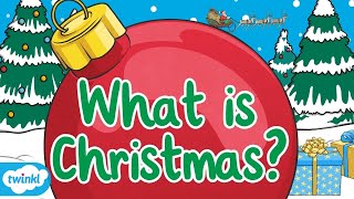 What is Christmas 🎄🎅  All About Christmas Explained for Kids [upl. by Marybella]