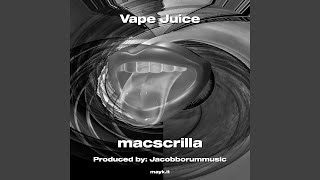 Vape Juice [upl. by Romeyn263]