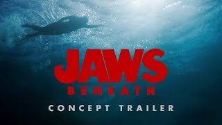 JAWS BENEATH — a concept trailer [upl. by Preciosa]