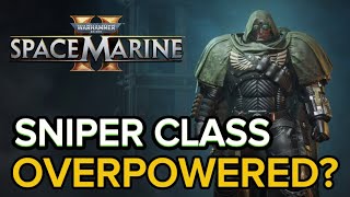 Sniper Class is OVERPOWERED in Space Marine 2 OVP [upl. by Carrel965]