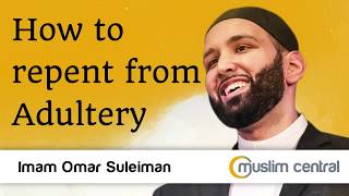 Seeking Redemption How to Repent from Adultery  Omar Suleimans Guidance [upl. by Maynard]